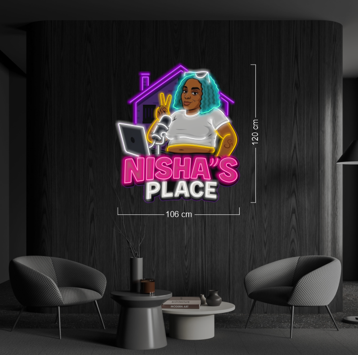 NISHA''S PLACE | LED Neon Sign