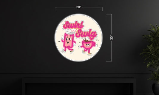 SWIRL AND SWIG | LED Neon Sign