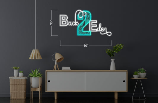 BACK 2 EDEN | LED Neon Sign (waterproof option)