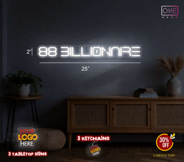 88 BILLIONARE | Led Neon Sign ( 2 signs)