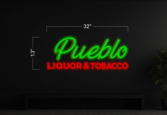 Pueblo Liquor & Tobacco | LED Neon Sign