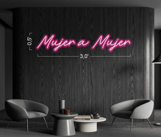 MUJER A MUJER | LED Neon Sign