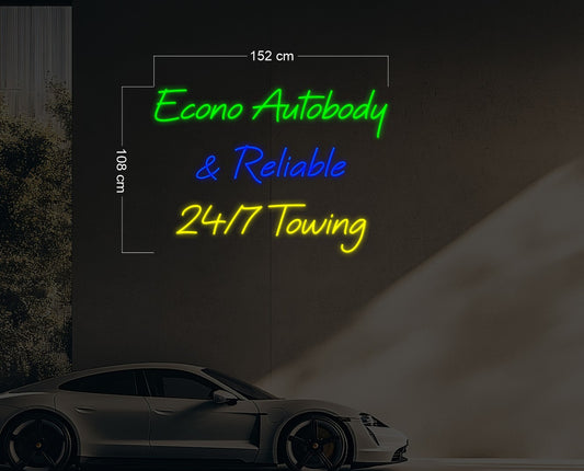Econo Autobody & Reliable 24/7 Towing | LED Neon Sign