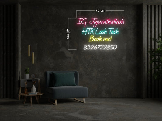IG Jujuonthatlash HTX LASH TECH Book me!| LED Neon Sign