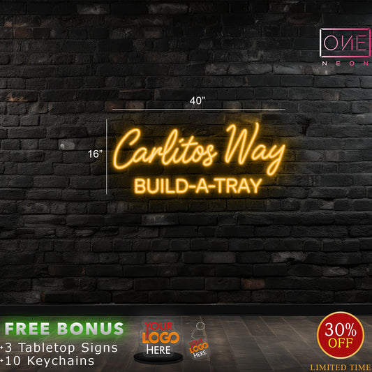 Carlitos Way| LED Neon Sign