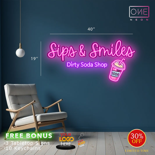 SIPS & SMILES DIRTY SODA SHOP | Led Neon Sign