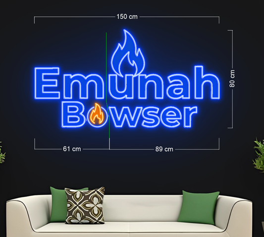 Emunah Bowser | Led Neon Sign