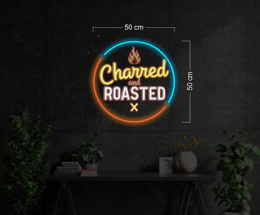 Charred ROASTED | LED Neon Sign