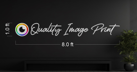 QUALITY IMAGE PRINT & PHOTO STUDIO | LED Neon Sign (2 waterproof signs)