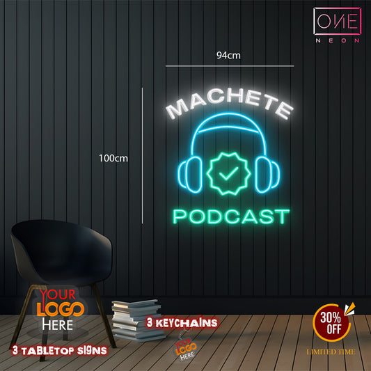 MACHETE PODCAST | LED Neon Sign
