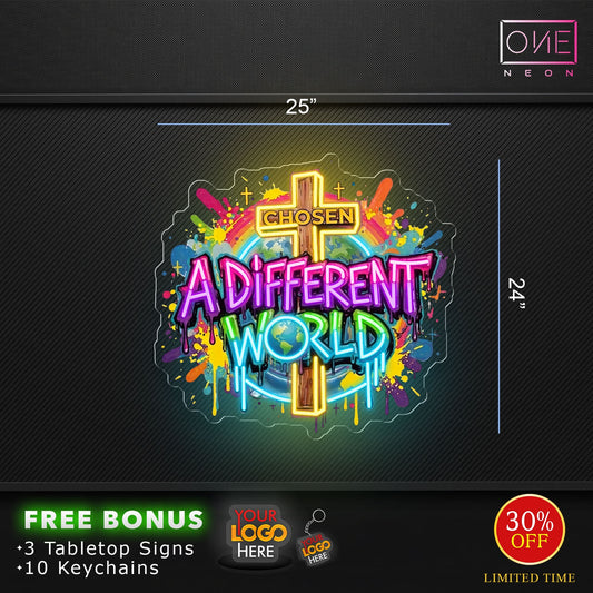 Choosen a different world| Led Neon Sign