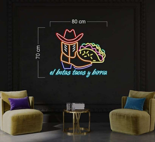 el botas tacos y birria | LED Neon Sign