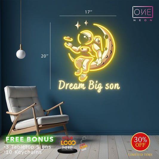 Dream Big Son | Led Neon Sign
