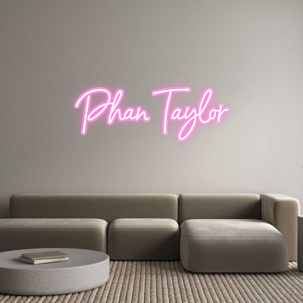 Custom Neon: Phan Taylor