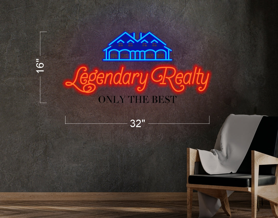 LEGENDARY REALTY ONLY THE BEST | LED Neon Sign