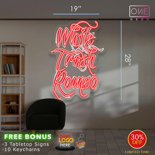 White Trash Romeo | Led Neon Sign