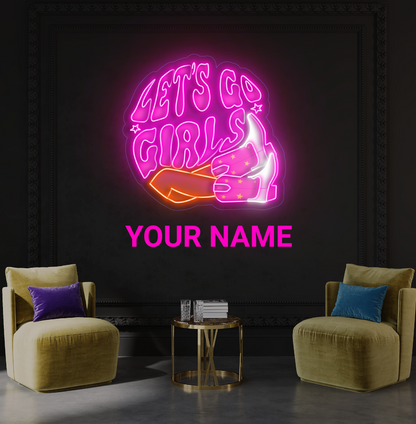 Let's Go Girls Artwork Led Neon Sign