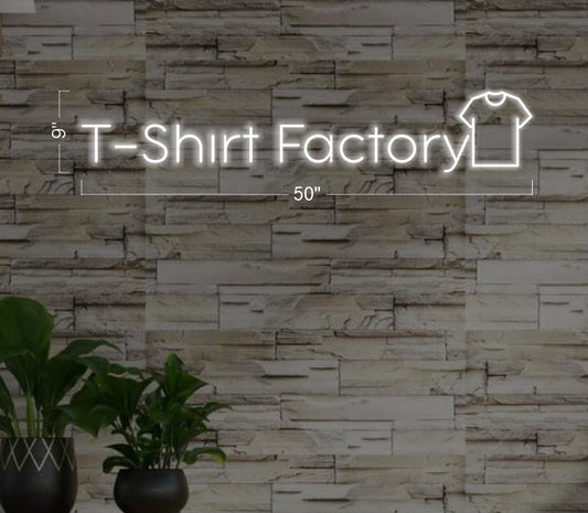 T SHIRT FACTORY | LED Neon Sign