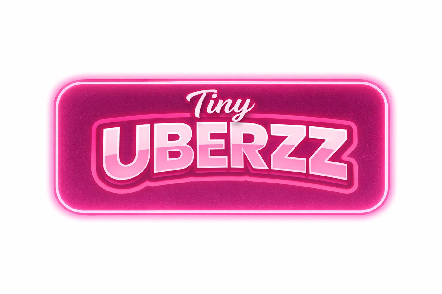 TINY UBERZZ | Led Neon Sign