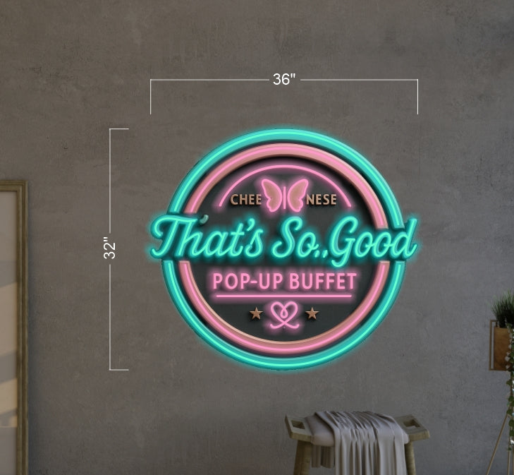 That's So Good Pop-up Buffet | Led Neon Sign