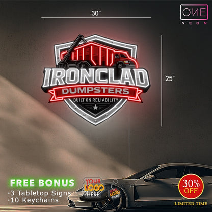 IRONCLAD DUMPSTERS | Led Neon Sign (waterproof)