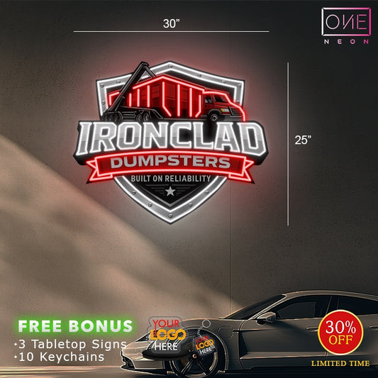 IRONCLAD DUMPSTERS | Led Neon Sign (waterproof)