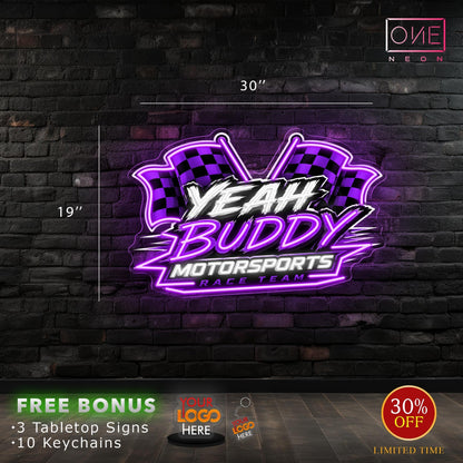 YEAH BUDDY MOTORSPORTS RACE TEAM | Led Neon Sign