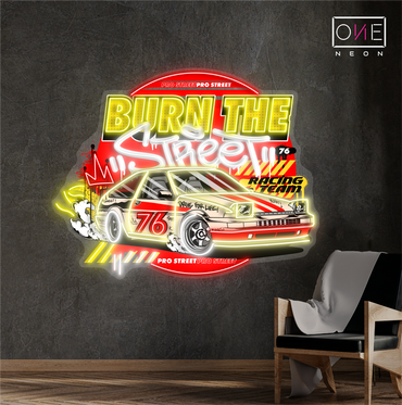 Burn The Street Artwork Led Neon Sign