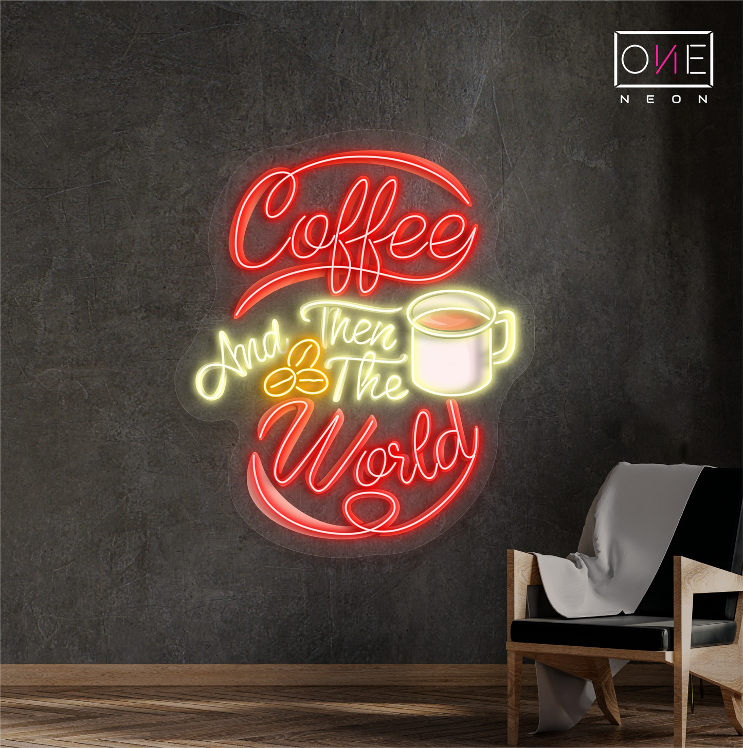 Coffee and Then The World Artwork Led Neon Sign