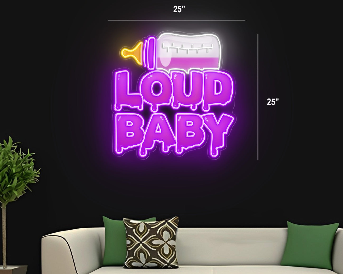 LOUD BABY | LED Neon Sign (2 signs)