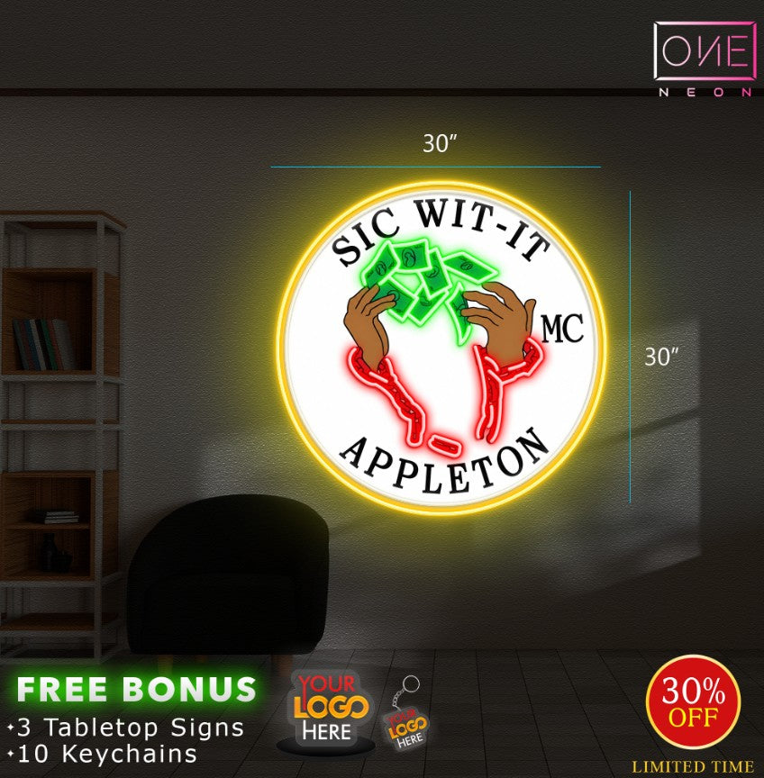 SIC WIT IT | LED Neon Sign
