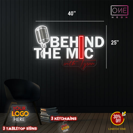 BEHIND THE MIC| LED Neon Sign
