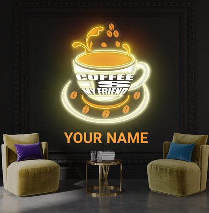 Coffee is My Friend Artwork Led Neon Sign