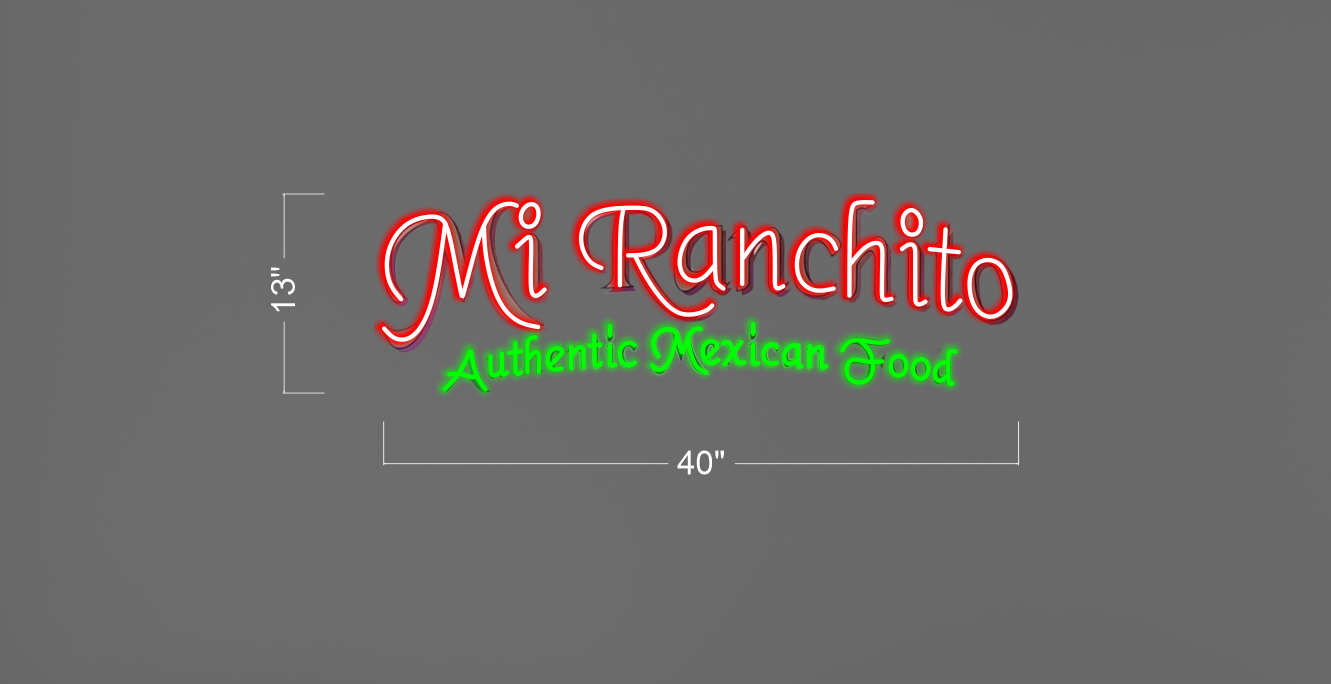 Mi Ranchito authentic Mexican food | Led Neon Sign