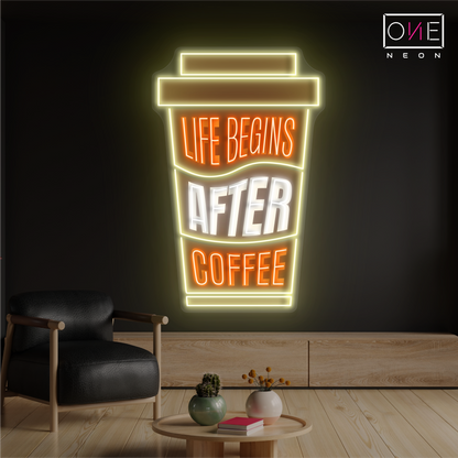 Life Begin After Coffee Artwork Led Neon Sign