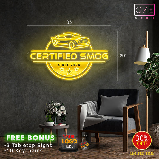 CERTIFIED SMOG| LED Neon Sign