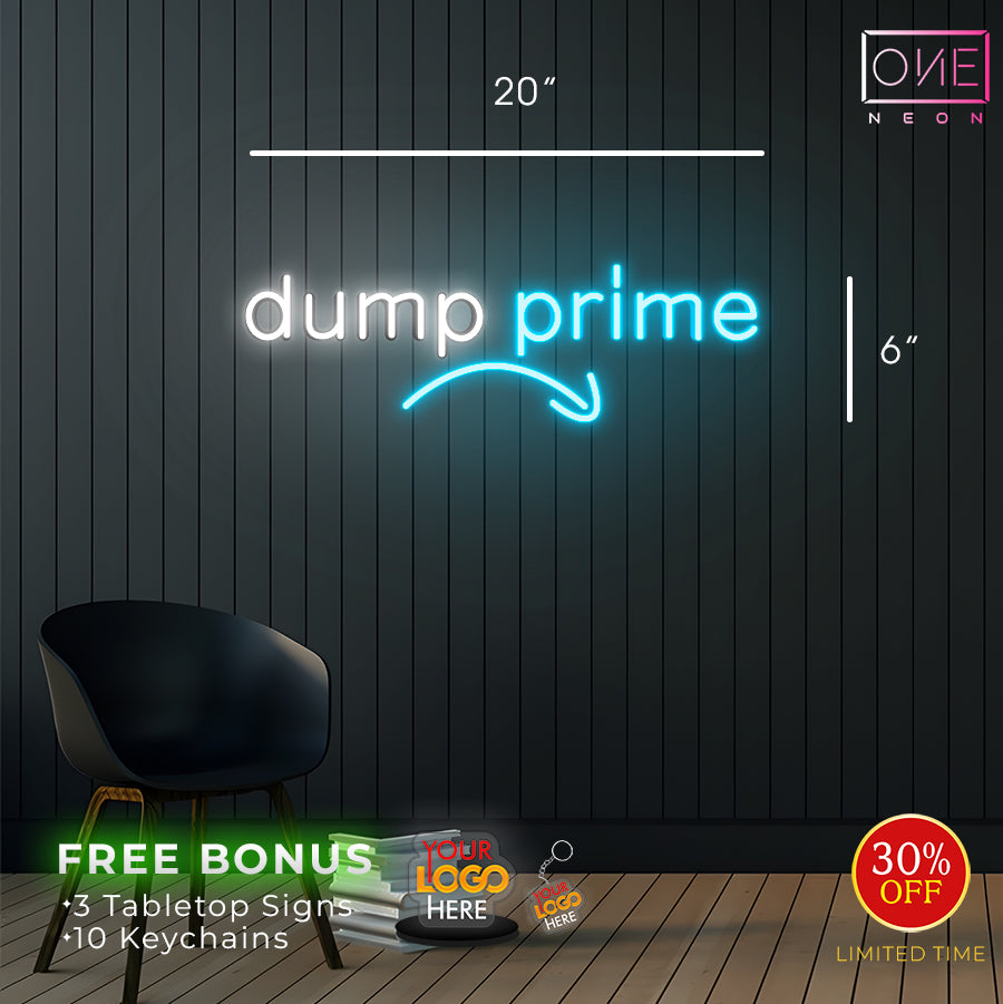 Dump Prime | Led Neon Sign