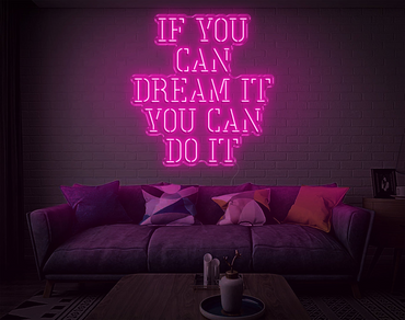 Hello Gorgeous+ If you can dream it you can do it+ Mi Dulce Vida ( 3 signs)  | Led Neon Sign+Lightbox