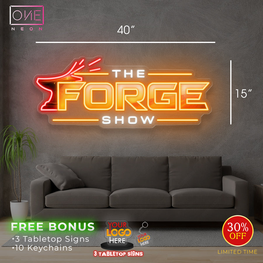 The Forge Show | Led Neon Sign
