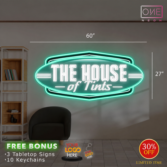 The House of Tints | Led Neon Sign