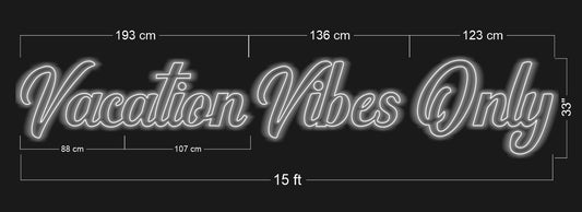 Vacation vibes only| Led Neon Sign
