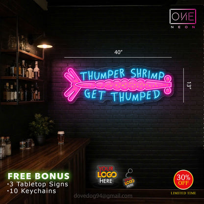 THUMPER SHRIMP GET THUMPED | Led Neon Sign (INDOOR)