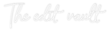 Custom Neon: The edit vault