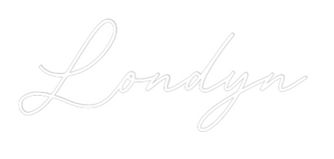 Custom Neon: Londyn