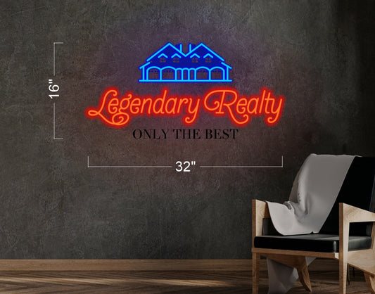 LEGENDARY REALTY ONLY THE BEST | LED Neon Sign