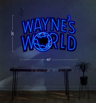 WAYNE'S WORLD | LED Neon Sign