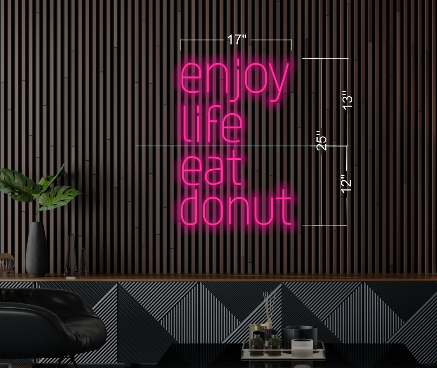 Enjoy life eat donut+ welcome the hood  (5 signs) | Led Neon Sign