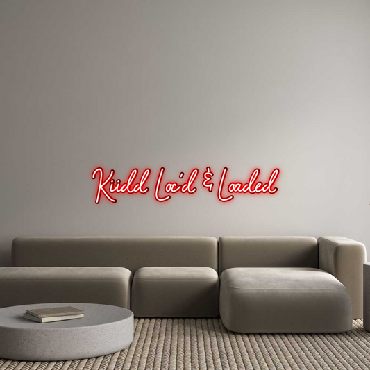 Custom Neon: Kiidd Loc’d &...
