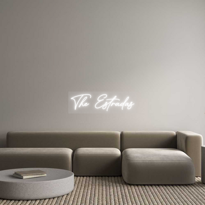 Custom Neon: The Estradas