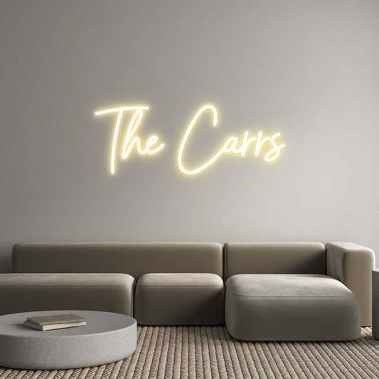 Custom Neon: The Carrs